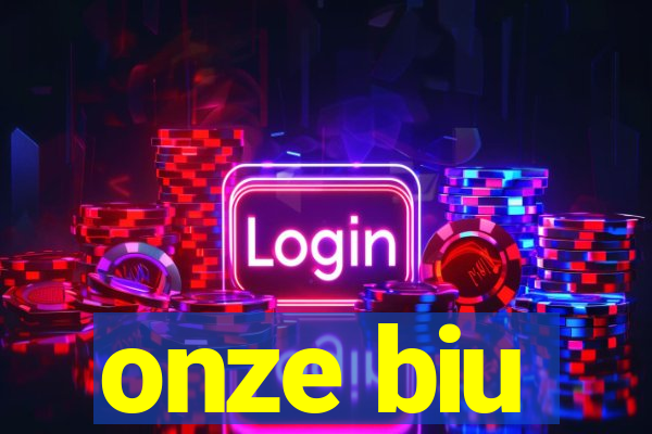 onze biu